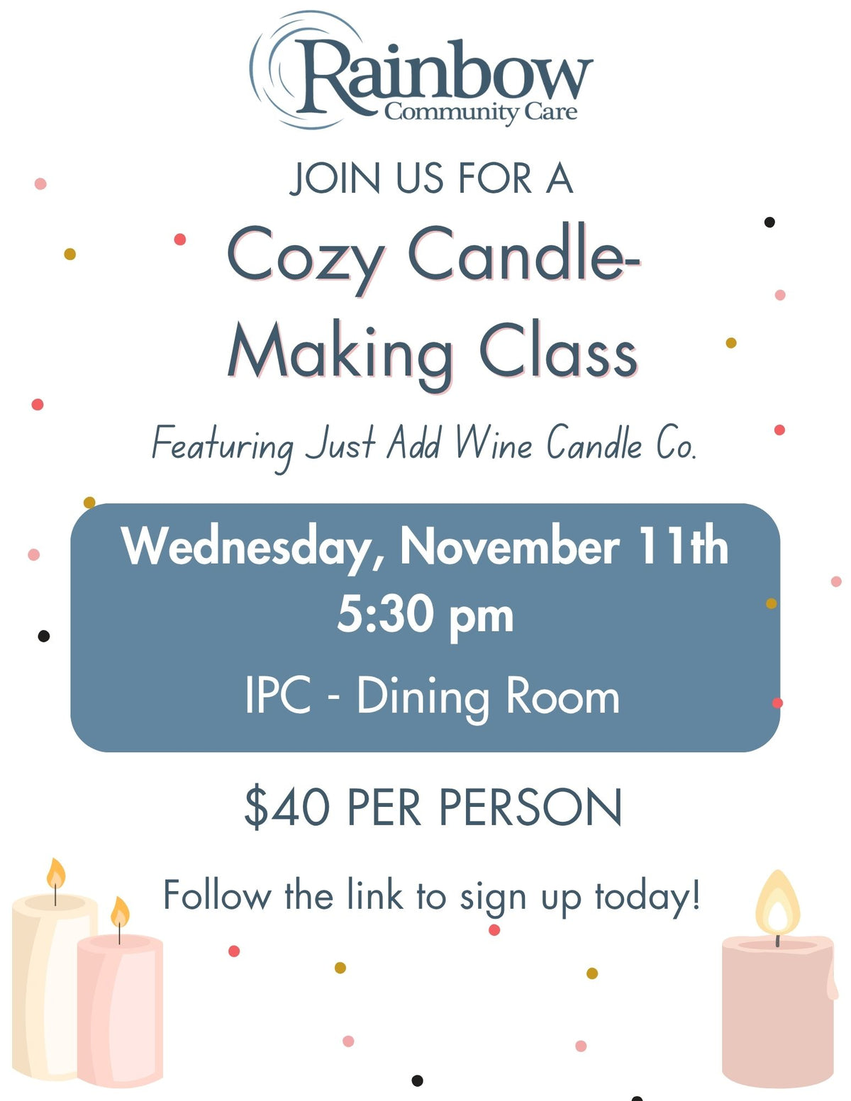 Cozy Candle-Making Class with Just Add Wine Candle Co. - Rainbow Hospice