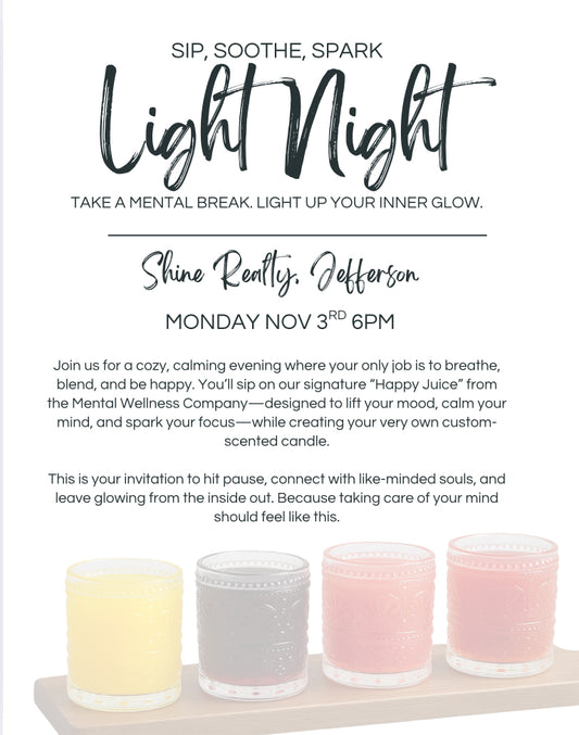 Light Night: Sip, Soothe & Spark ✨ + Happy Juice Flights - Shine Reality 11/3 @ 6pm