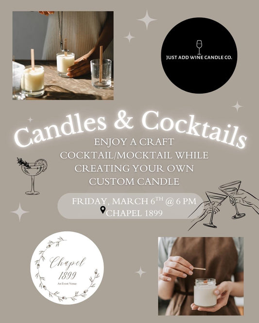 Candle Making Workshop - Chapel 1899 3/6 @ 6pm (Drink Included)